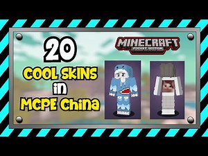 Top 20 Cool Minecraft Skins! (MCPE China)