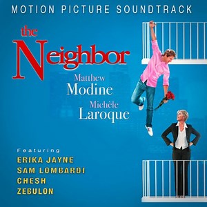 Various - The Neighbor - Motion Picture Soundtrack
