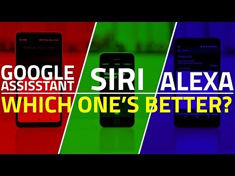 Siri vs Alexa vs Google Assistant: The Smartest Virtual Assistant in 2018