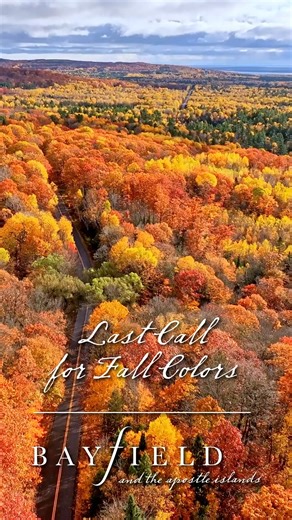 🍂 Last call for fall colors. Take one more scenic drive through #BayfieldWI while the leaves still glow. | Bayfield and the Apostle Islands