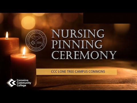 Nursing Pinning Ceremony 2025- Coconino Community College