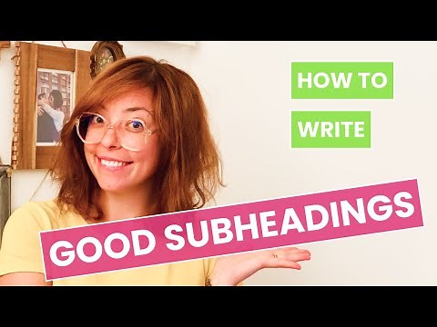 How to WRITE GOOD SUBHEADINGS [Common MISTAKES Writers Make]