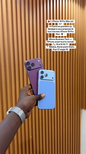 🍎🇸🇳 iPhone 18 Pro Max — enfin au Sénégal ! 🔥 Momo Business Tech, parmi les premiers à l’avoir. 📱