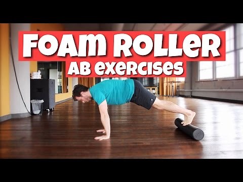 Foam Roller Ab Exercises