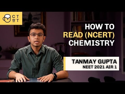 Chemistry NCERT Made Easy for NEET 2026 | Tips from AIR 1 Tanmay Gupta
