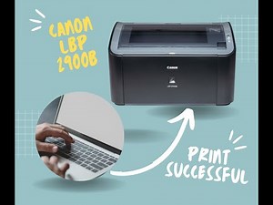 How To Install Canon LBP 2900 Printer On PC