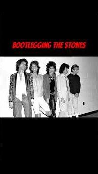 Bootlegging The Rolling Stones #music #song #shorts