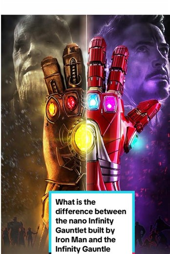 What is the difference between the nano Infinity Gauntlet built by Iron Man and the Infinity Gauntlet forged by the dwarf king?#ironman #infinitygauntlet #avengers