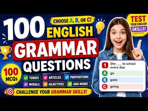 English Grammar Quiz | Can You Score 20/20 on This Verb Tenses Test?