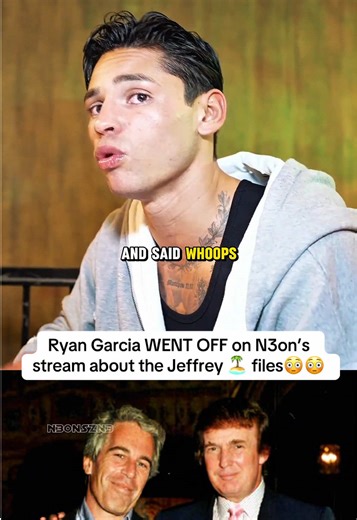 Ryan Garcia WENT OFF on n3ons stream about Jeffrey 🏝️ files😳😳#n3on #fyp #ryangarcia #benjy #viral @N3on @benjychavez_ @Ryan Garcia