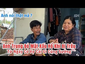 Anh Trung Đỏ Mặt Xấu Hổ Khi Bị Người Khác Trêu Chuyện Đêm Muộn. Từ Ngày Có Vợ Cái Gì Cũng Sướng