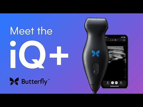 Meet the Butterfly iQ+ Ultrasound