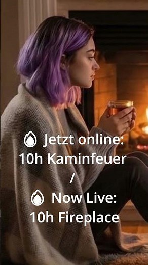 🌙✨ Out now: 10h Fireplace & Calm 🌙✨