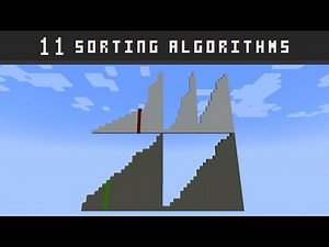 11 Better Sorting Algorithms in Minecraft