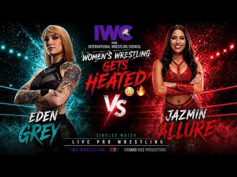 Eden Grey vs Jazmin Allure – Women’s Wrestling Gets HEATED 😳🔥 | IWC Wrestling