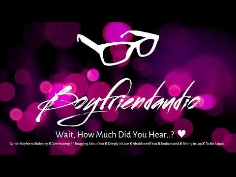 Wait, How Much Did You Hear..? [Gamer Boyfriend RP][Catching BF Bragging About You to Friends] ASMR