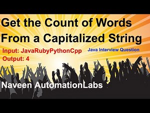 Get the Count of Words From a Capitalized String - Java Interview Question