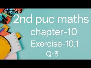2nd puc maths vector algebra #maths class #2nd puc class #chapter-10#exercise -10.1#maths solutions