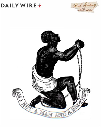 Episode 1 of the new DailyWire original new series 'Real History with Matt Walsh' is out now: The Real History of Slavery You were taught that questioning any part of the story on slavery was forbidden. Matt Walsh is here to challenge that narrative. | DailyWire