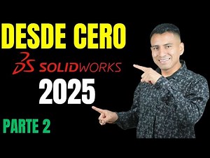 SOLIDWORKS 2025 BASIC COURSE from SCRATCH for Beginners - (PART 2)