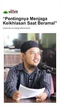 Pentingnya Menjaga Keikhlasan Saat Beramal.