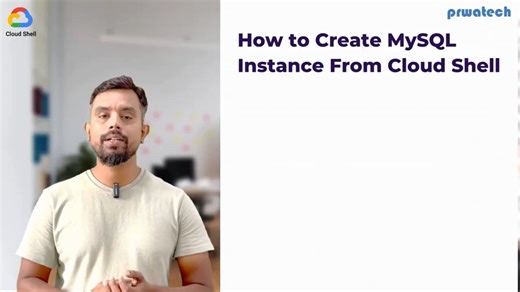 Creating MySQL Instance from Cloud Shell in Cloud SQL – Step-by-Step Guide