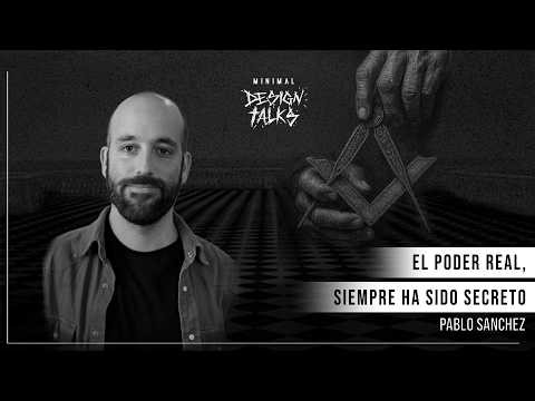 Cómo opera el poder invisible | Pablo Sanchez #63 Minimal Design Talks