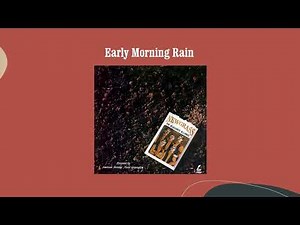 Early Morning Rain - The Bluegrass Alliance
