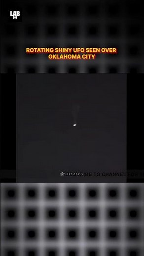 Mysterious Rotating UFO Caught On Camera in Oklahoma City | Shocking Footage #shorts #lab360 #alien