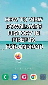 How To View Downloads History in Firefox For Android #firefox #firefoxbrowser #tutorial