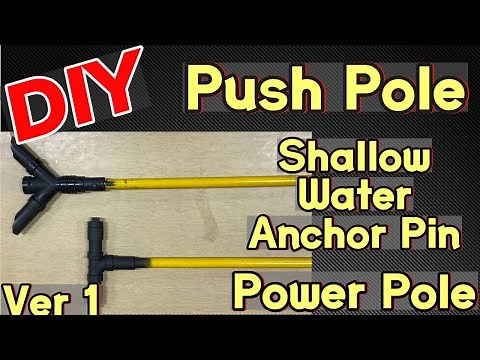 DIY Homemade Shallow Water Anchor Pin, Push Punt Pole, Power Pole, Spike Stick Anchor, Stake Out