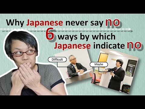 Why Japanese Never Say NO & 6 Ways By Which Japanese Indicate NO