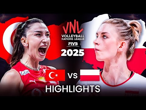 TURKIYE 🇹🇷vs POLAND 🇵🇱 | HIGHLIGHTS | Women's VNL 2025