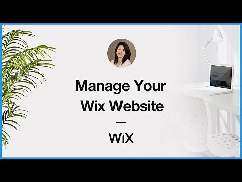 How to Manage your Wix Website