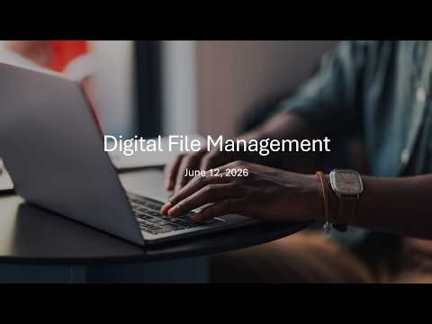 Digital File Management