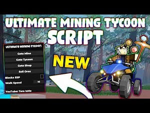 *NEW* Ultimate Mining Tycoon Script (PASTEBIN 2025) (GOTO MINE ,GOTO TYCOON , GOTO SHOP , SELL ORES)