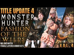 Monster Hunter Wilds | Fashion of the Wilds Vol. 4 - Title Update 4 Armor Showcase