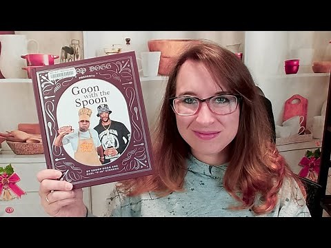 Cookbook Preview: Snoop Dogg Presents Goon with the Spoon by Snoop Dogg and Earl Stevens (2023)