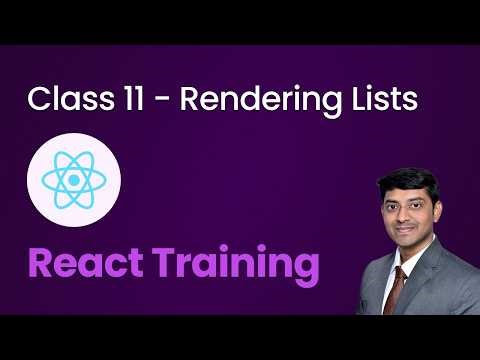 Class 11 - Rendering List in JSX using Map Method - React Training for Beginners