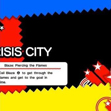 Crisis City: Act 2 Challenge 4 [Blaze - Piercing the Flames] [S Rank] [No Damage]
