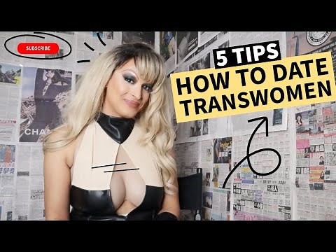 How to Date TRANSGENDER Women | Crossdressers | FemBoys