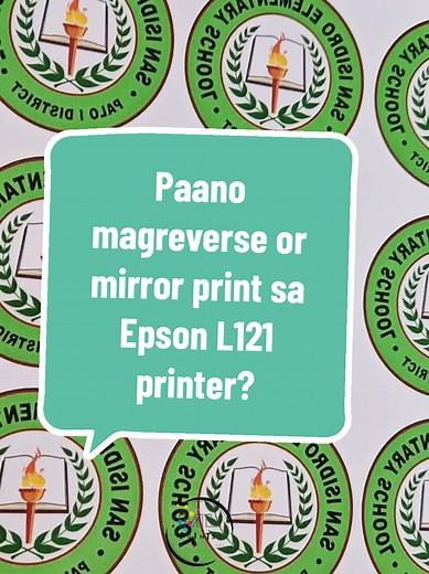 Paano Mag-Reverse Print sa Epson L121 Printer