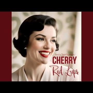Cherry Red Lips