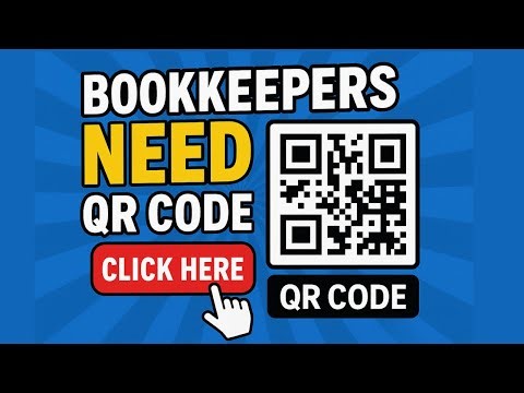 Why Every Bookkeeping Business Needs a QR Code (Free & Easy Setup)💡