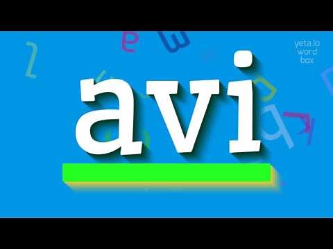 How to say "avi"! (High Quality Voices)
