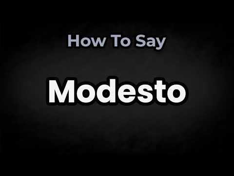 How To Pronounce Modesto? (CORRECTLY) Meaning & Pronunciation