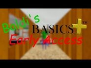 Baldi's Basics Plus Early Access Trailer OFFICIALLY OFFICIAL