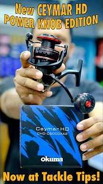 The All-New Okuma Ceymar HD Power Knob Edition ⚙️ Ultimate Upgrade for Anglers! #fishing