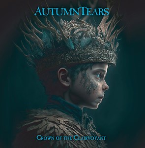 Autumn Tears - Crown of the Clairvoyant (2025)