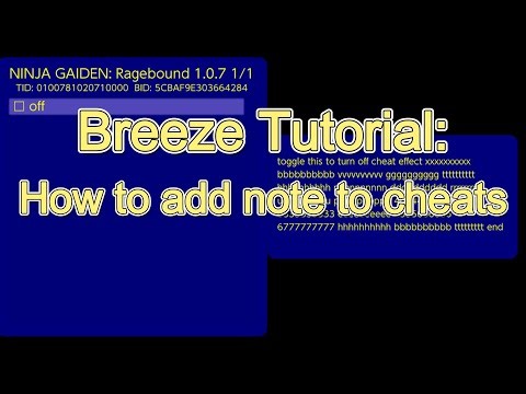 Breeze Tutorial: How to add note to cheats